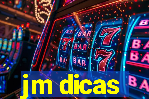 jm dicas